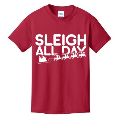 Sleigh All Day Kids T-Shirt
