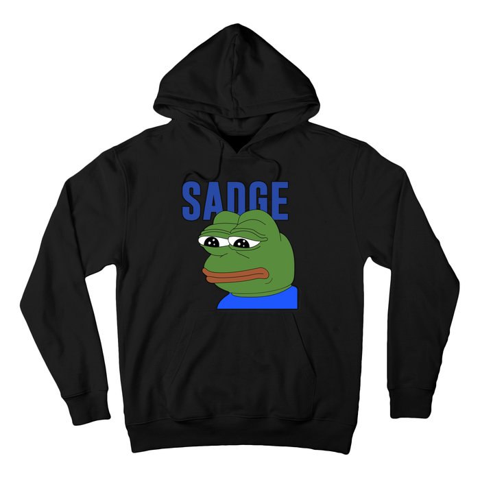 SADGE Meme Hoodie