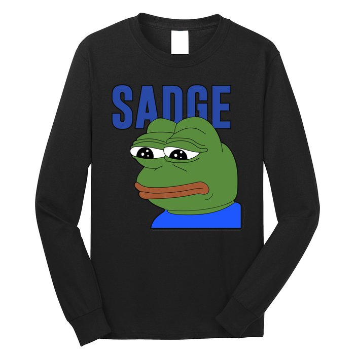 SADGE Meme Long Sleeve Shirt