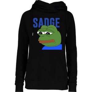 SADGE Meme Womens Funnel Neck Pullover Hood