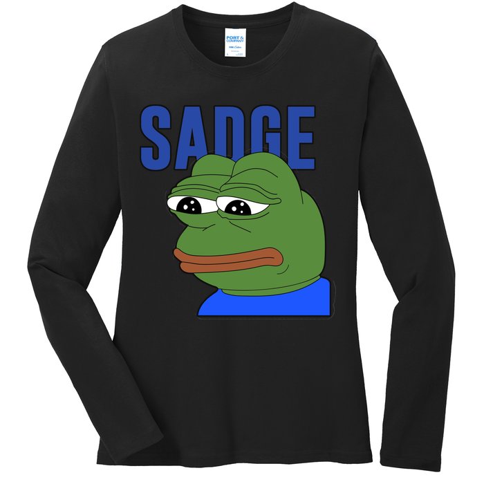 SADGE Meme Ladies Long Sleeve Shirt