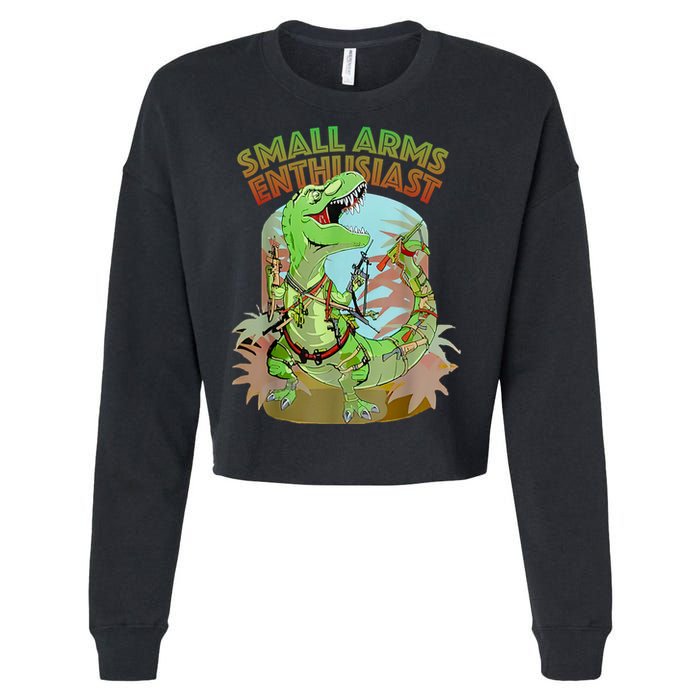 Small Arms Enthusiast Funny Trex Dinosaur Gun Cropped Pullover Crew