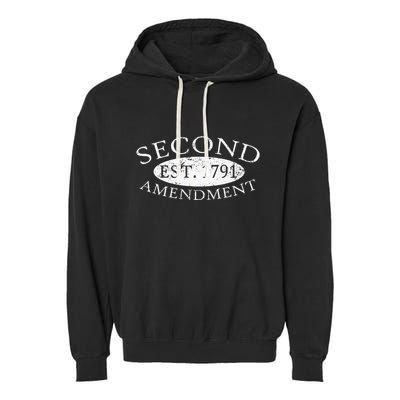Second Amendment Est. 1791 Right To Bear Arms Garment-Dyed Fleece Hoodie