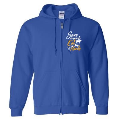 Save Animals Eat Plants Funny Vegan Vegetarian Animal Lover Gift Full Zip Hoodie