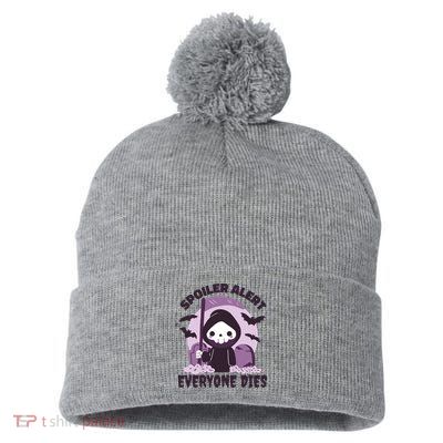 Spoiler Alert Everyone Dies Reaper Halloween Pom Pom 12in Knit Beanie