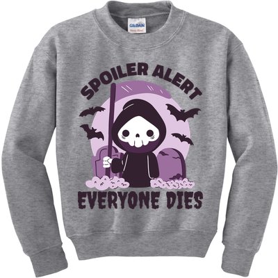Spoiler Alert Everyone Dies Reaper Halloween Kids Sweatshirt