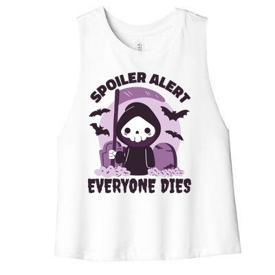 Spoiler Alert Everyone Dies Reaper Halloween Women's Racerback Cropped Tank