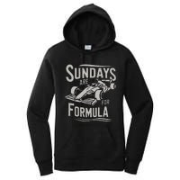 Sunday Are For Formula Racing Track Days & Motorsports Women's Pullover Hoodie