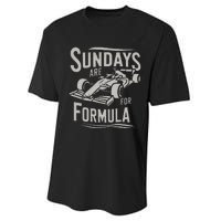 Sunday Are For Formula Racing Track Days & Motorsports Performance Sprint T-Shirt