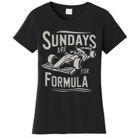 Sunday Are For Formula Racing Track Days & Motorsports Women's T-Shirt