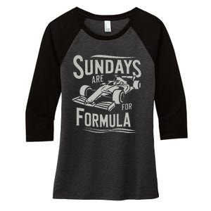 Sunday Are For Formula Racing Track Days & Motorsports Women's Tri-Blend 3/4-Sleeve Raglan Shirt