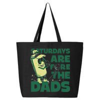 Saturdays Are Fore The Dads Golf 25L Jumbo Tote