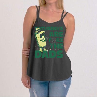 Saturdays Are Fore The Dads Golf Women's Strappy Tank