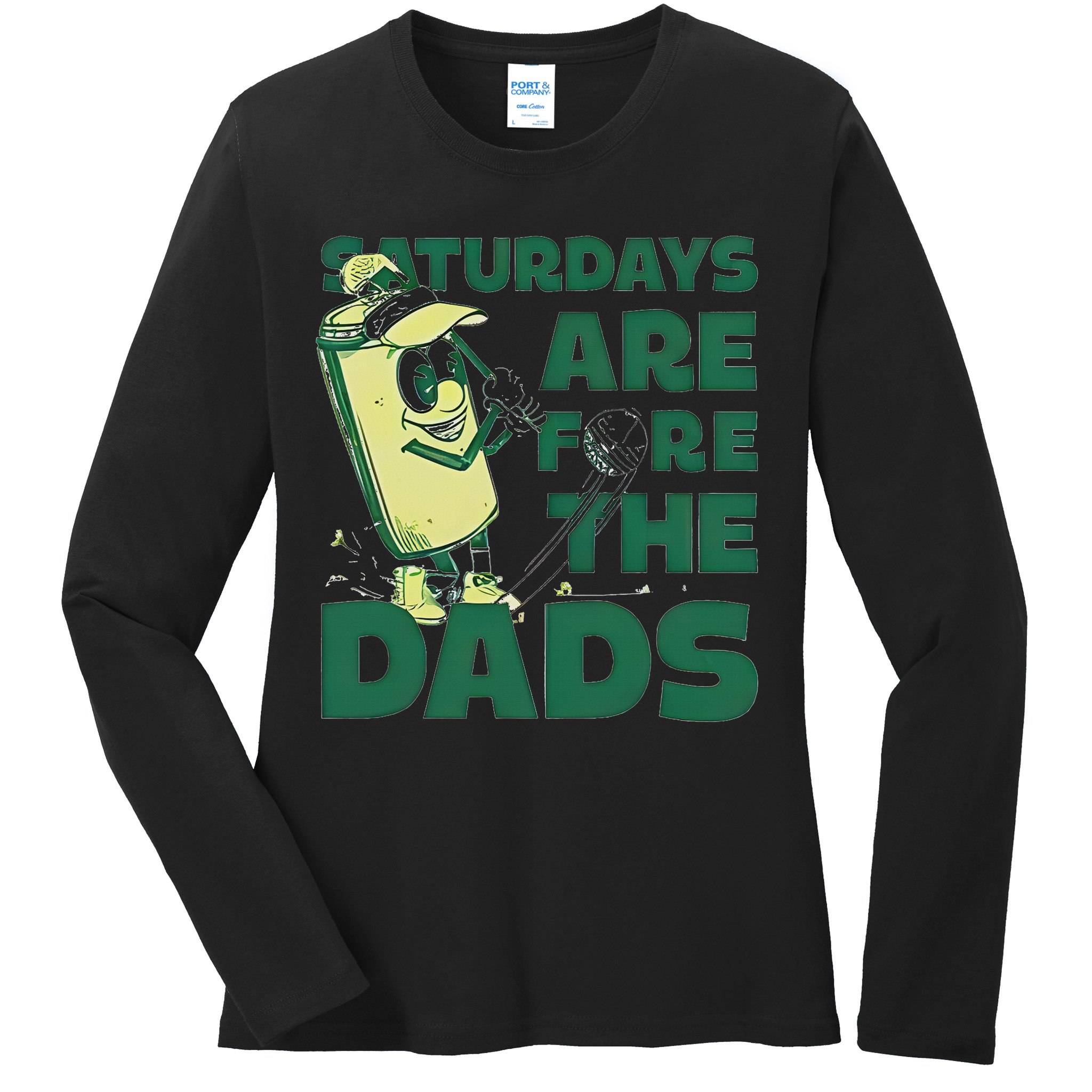 Saturdays Are Fore The Dads Golf Ladies Long Sleeve Shirt