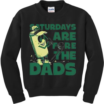 Saturdays Are Fore The Dads Golf Kids Sweatshirt