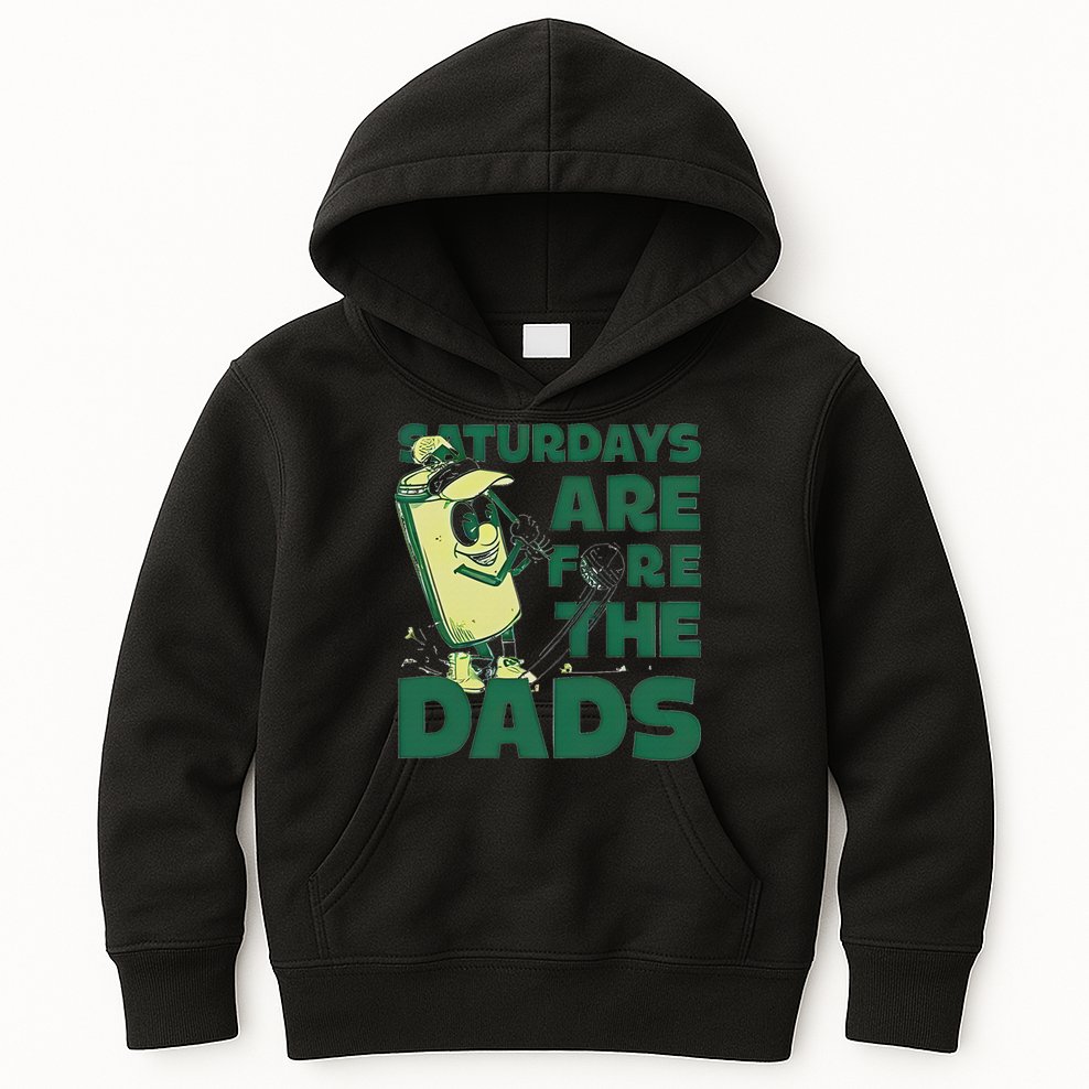 Saturdays Are Fore The Dads Golf Kids Hoodie