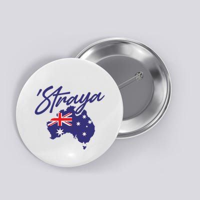 Straya Aussie For Australian Slang Button