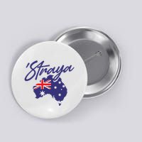 Straya Aussie For Australian Slang Button