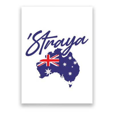Straya Aussie For Australian Slang Poster