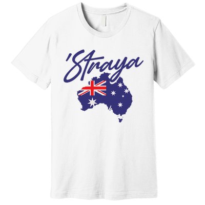 Straya Aussie For Australian Slang Premium T-Shirt