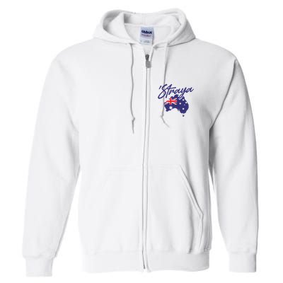 Straya Aussie For Australian Slang Full Zip Hoodie