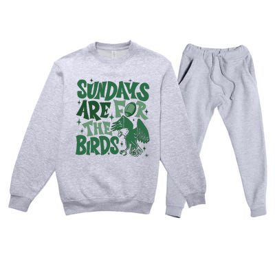 Sundays Are For The Birds Football Premium Crewneck Sweatsuit Set