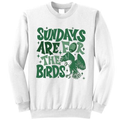 Sundays Are For The Birds Football Sweatshirt