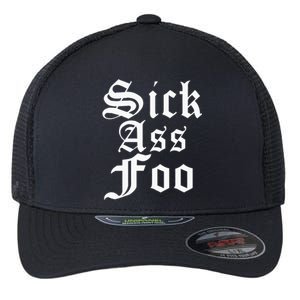 Sick Ass Foo Flexfit Unipanel Trucker Cap