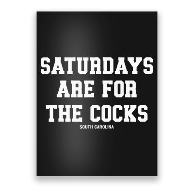 Saturdays Are For The Cocks Poster