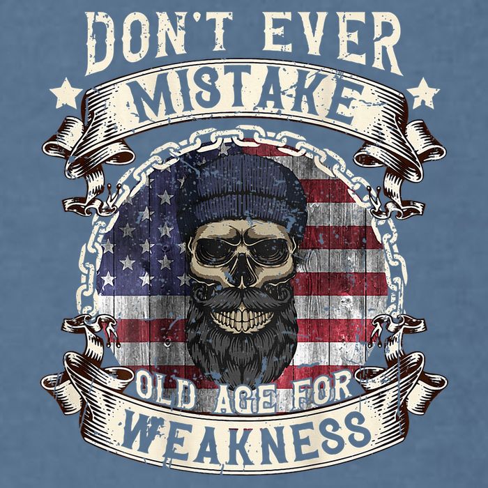 Skull American Flag Dont Ever Mistake Old Age For Weakness Garment-Dyed Sweatshirt