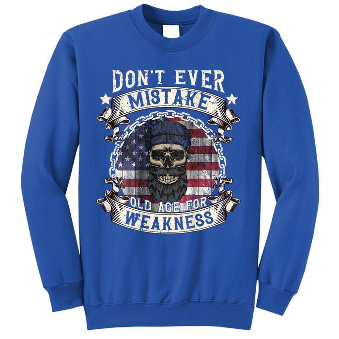 Skull American Flag Dont Ever Mistake Old Age For Weakness Sweatshirt