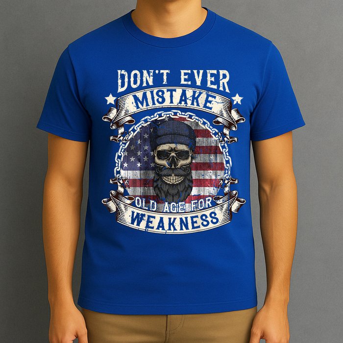 Skull American Flag Dont Ever Mistake Old Age For Weakness T-Shirt