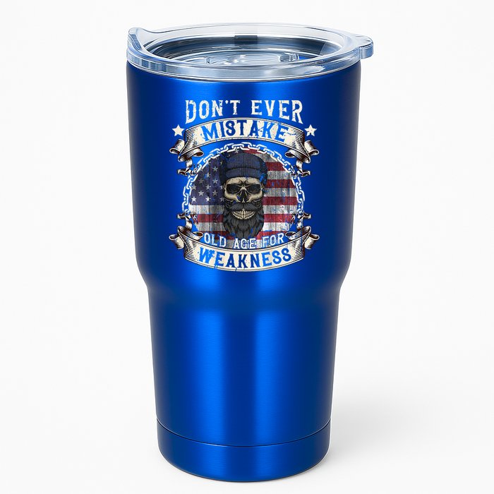 Skull American Flag Dont Ever Mistake Old Age For Weakness Tumbler