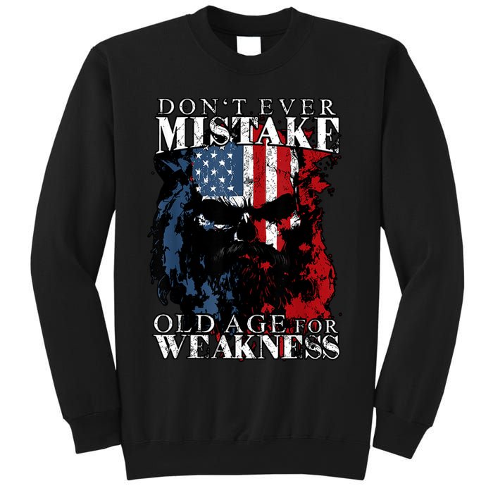 Skull American Flag Dont Ever Mistake Old Age For Weakness Sweatshirt