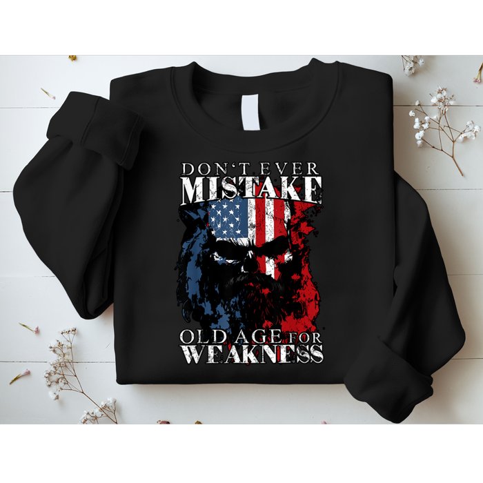 Skull American Flag Dont Ever Mistake Old Age For Weakness Sweatshirt