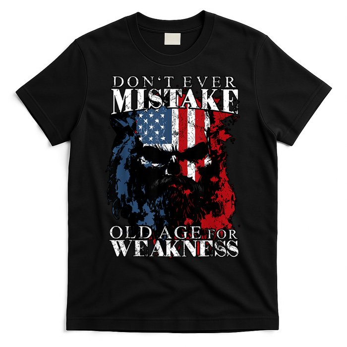 Skull American Flag Dont Ever Mistake Old Age For Weakness T-Shirt