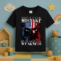 Skull American Flag Dont Ever Mistake Old Age For Weakness Toddler T-Shirt