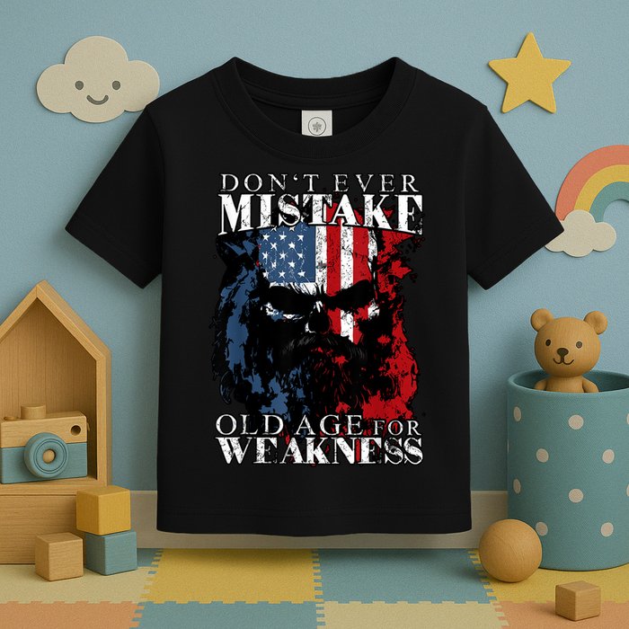 Skull American Flag Dont Ever Mistake Old Age For Weakness Toddler T-Shirt