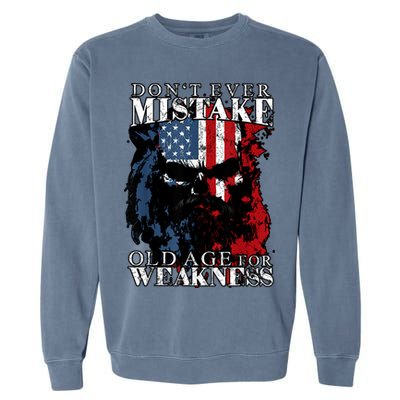 Skull American Flag Dont Ever Mistake Old Age For Weakness Garment-Dyed Sweatshirt