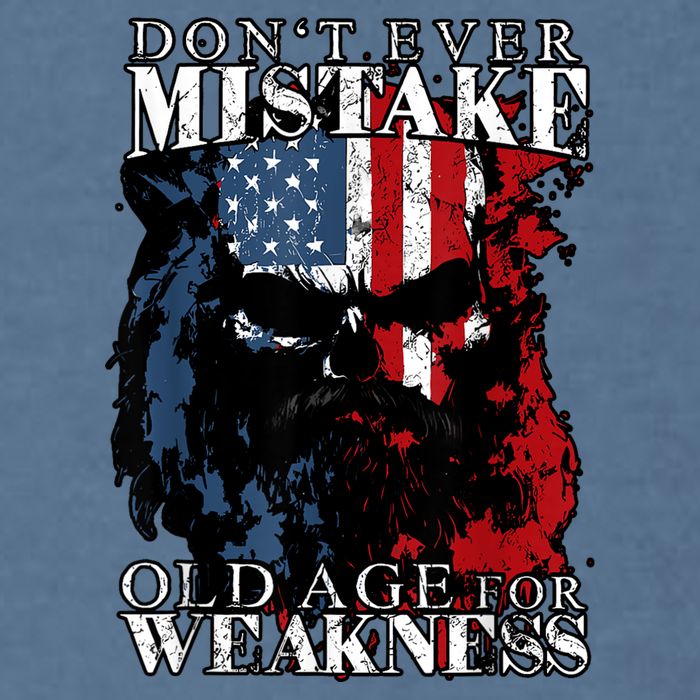 Skull American Flag Dont Ever Mistake Old Age For Weakness Garment-Dyed Sweatshirt