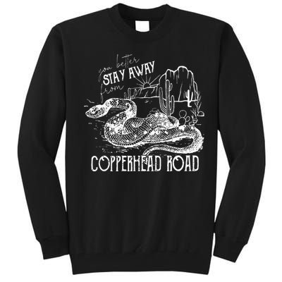 Stay Away From Copperhead Road Tall Sweatshirt