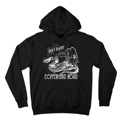 Stay Away From Copperhead Road Tall Hoodie