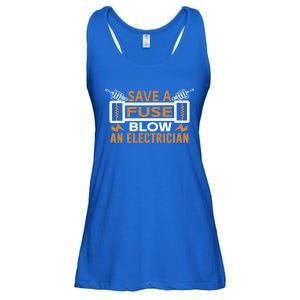 Save A Fuse Blow An Electrician Gift Ladies Essential Flowy Tank