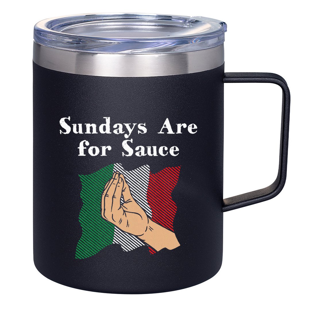 Sundays Are For Sauce Funny Italian Humor Italy Food Sayings 12oz Stainless Steel Coffee Mug