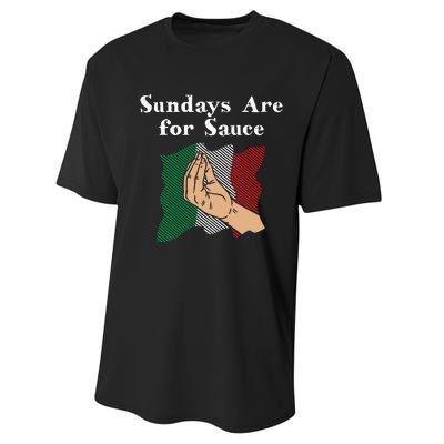 Sundays Are For Sauce Funny Italian Humor Italy Food Sayings Performance Sprint T-Shirt