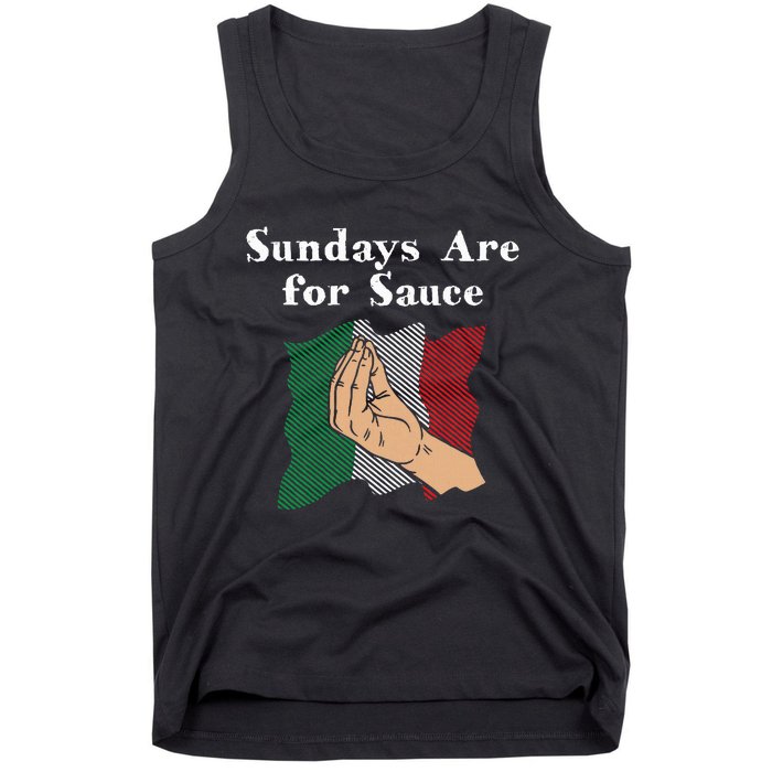 Sundays Are For Sauce Funny Italian Humor Italy Food Sayings Tank Top