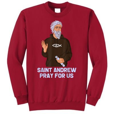 St Andrew Fishing Patron Saint Of Fisherman Catholic Saint Tall Sweatshirt