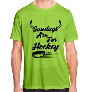 Sundays Are For Hockey Hockey Stick Gift Adult ChromaSoft Performance T-Shirt