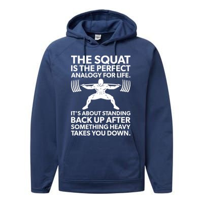 Squat Analogy For Life Gym Motivational Great Gift Performance Fleece Hoodie