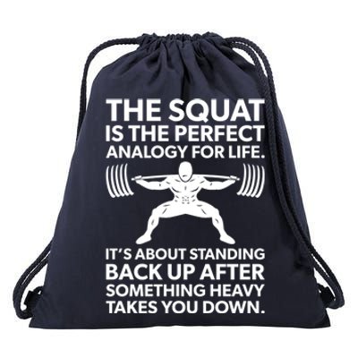 Squat Analogy For Life Gym Motivational Great Gift Drawstring Bag